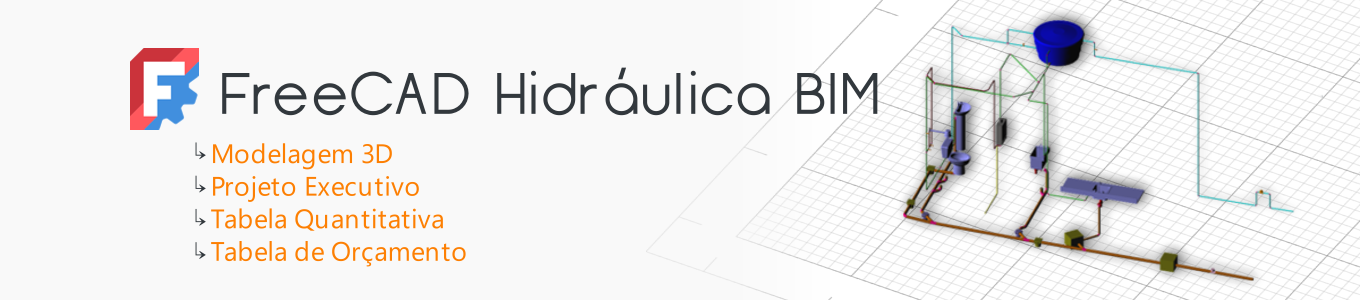 FreeCAD Hidráulica BIM