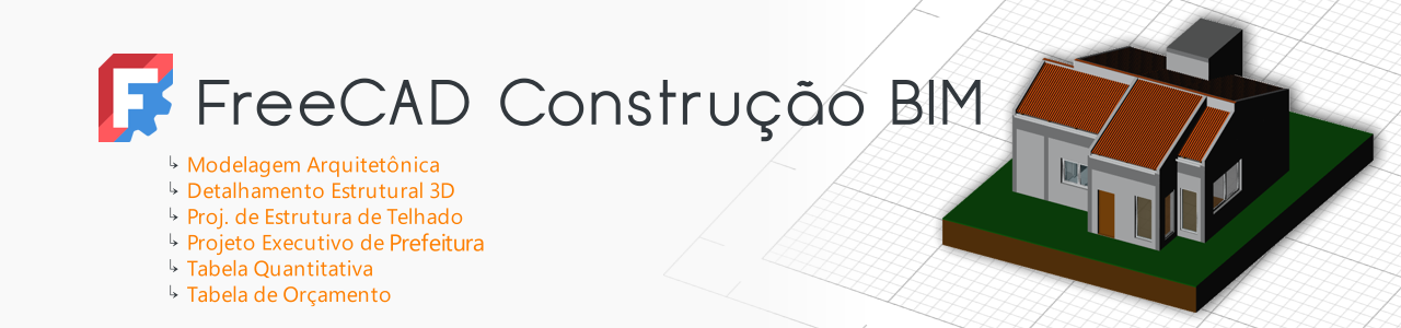 FreeCAD Construção BIM